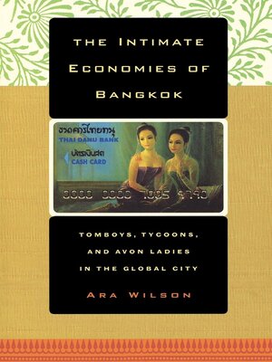 cover image of The Intimate Economies of Bangkok